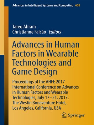 cover image of Advances in Human Factors in Wearable Technologies and Game Design